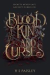 Book cover for Blood, Kin, and Curses