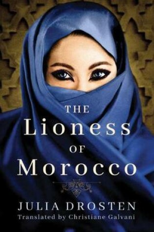 Cover of The Lioness of Morocco