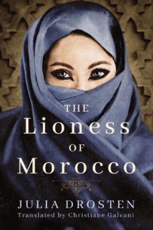 Cover of The Lioness of Morocco