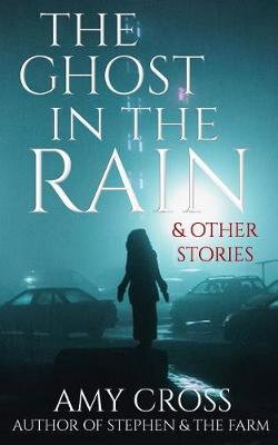 Book cover for The Ghost in the Rain and Other Stories