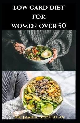 Book cover for Low Carb Diet for Women Over 50