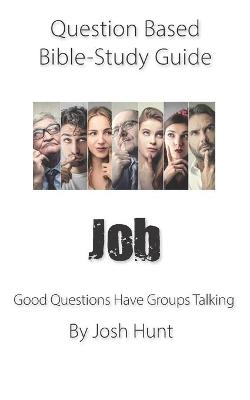 Book cover for Question-based Bible Study Guide - Job