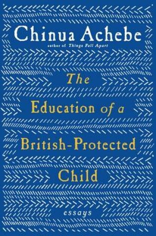 Cover of The Education of a British-Protected Child