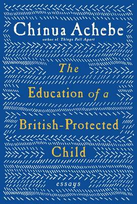 Book cover for The Education of a British-Protected Child