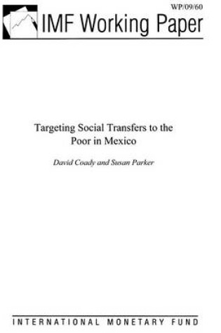 Cover of Targeting Social Transfers to the Poor in Mexico