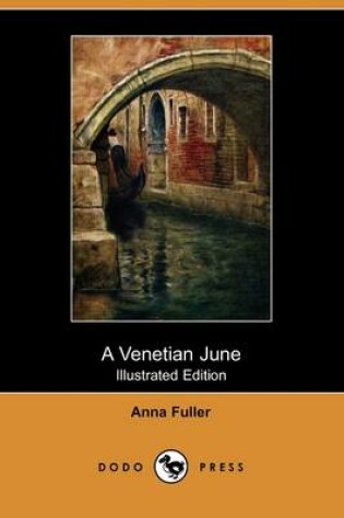 Cover of A Venetian June(Dodo Press)