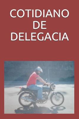 Book cover for Cotidiano de Delegacia