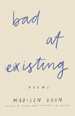 Book cover for Bad At Existing