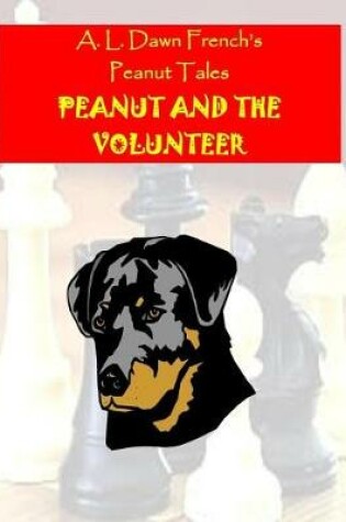 Cover of Peanut and the Volunteer