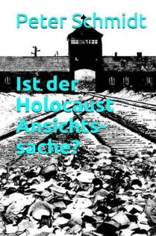 Cover of Ist Der Holocaust Ansichtssache?