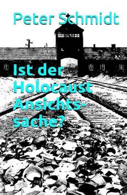 Book cover for Ist Der Holocaust Ansichtssache?