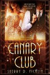 Book cover for The Canary Club