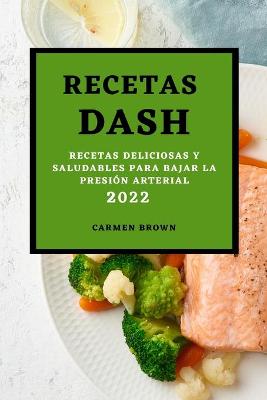 Book cover for Recetas Dash 2022