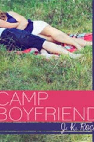 Cover of Camp Boyfriend