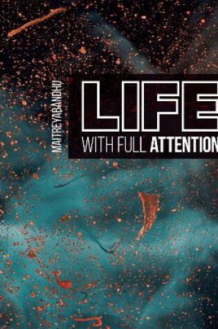 Cover of Life With Full Attention