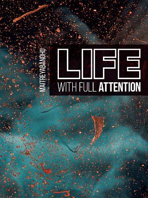 Book cover for Life With Full Attention