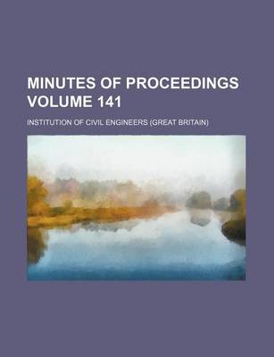 Book cover for Minutes of Proceedings Volume 141