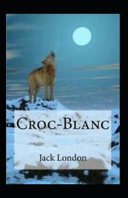 Book cover for Croc-Blanc Annote
