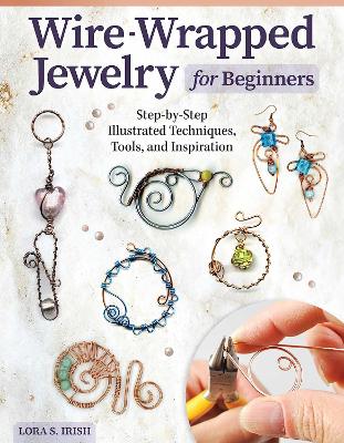 Book cover for Wire-Wrapped Jewelry for Beginners