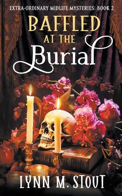 Cover of Baffled at the Burial