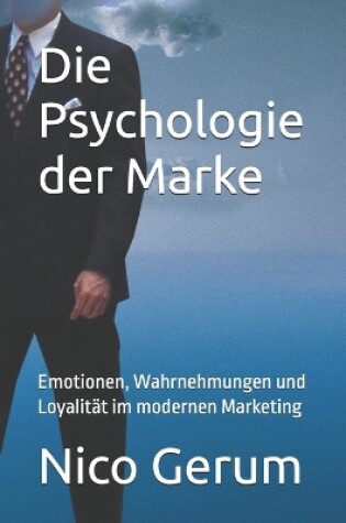 Cover of Die Psychologie der Marke