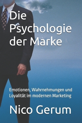 Book cover for Die Psychologie der Marke