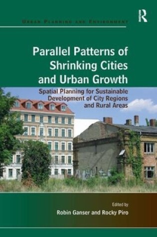 Cover of Parallel Patterns of Shrinking Cities and Urban Growth