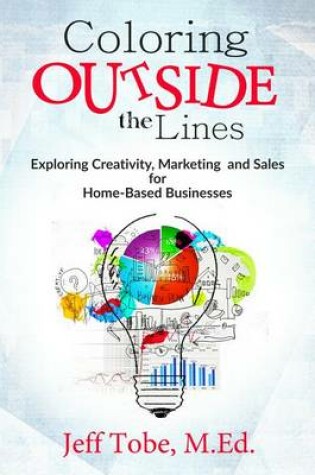 Cover of Coloring Outside the Lines