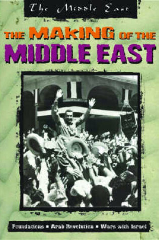 Cover of The Middle East: Making of Middle East