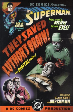 Book cover for Superman: They Saved Luthor's Brain