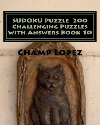 Cover of SUDOKU Puzzle 200 Challenging Puzzles with Answers Book 10