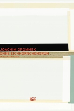 Cover of Joachim Grommek: Ohne Eichhörnchengrün