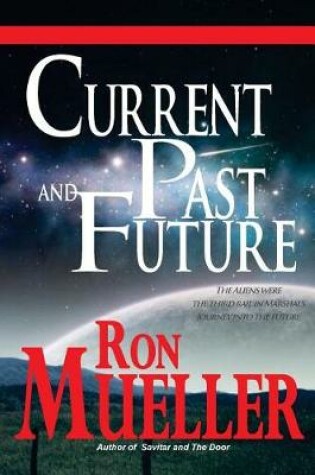 Cover of Current Past and Future