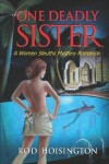 Book cover for One Deadly Sister