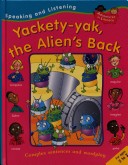 Cover of Yackety-Yak the Alien's Back