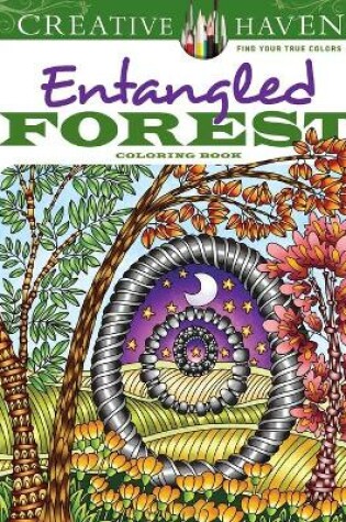 Cover of Creative Haven Entangled Forest Coloring Book