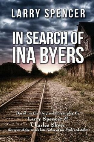 Cover of In Search of Ina Byers