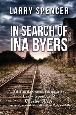 Book cover for In Search of Ina Byers