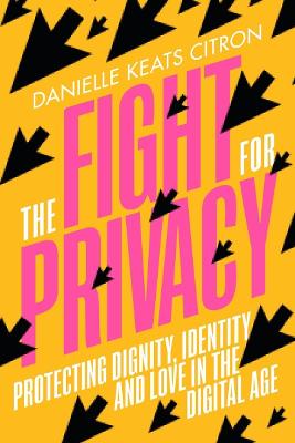 Cover of The Fight for Privacy