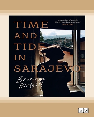 Book cover for Time and Tide in Sarajevo