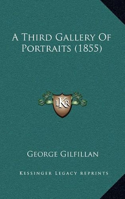 Book cover for A Third Gallery of Portraits (1855)