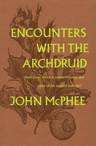 Cover of Encounters with the Archdruid