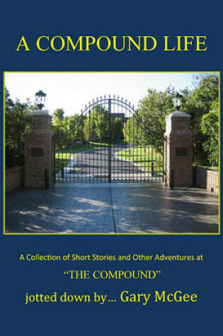 Cover of A Compound Life