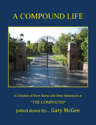 Book cover for A Compound Life