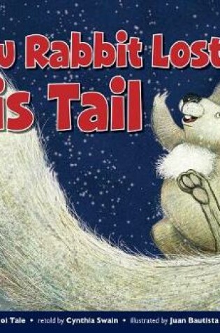 Cover of How Rabbit Lost His Tail Leveled Text