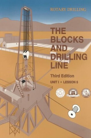 Cover of The Blocks and Drilling Line, Lesson 5