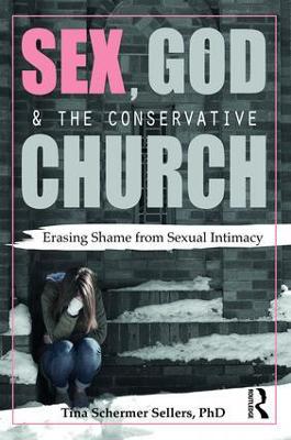 Book cover for Sex, God, and the Conservative Church