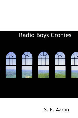 Book cover for Radio Boys Cronies