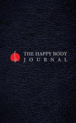 Book cover for The Happy Body Journal