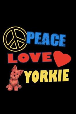 Book cover for Peace Love Yorkie